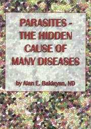 BOOK Alan Baklayan: Parasites - the hidden cause of many deseases