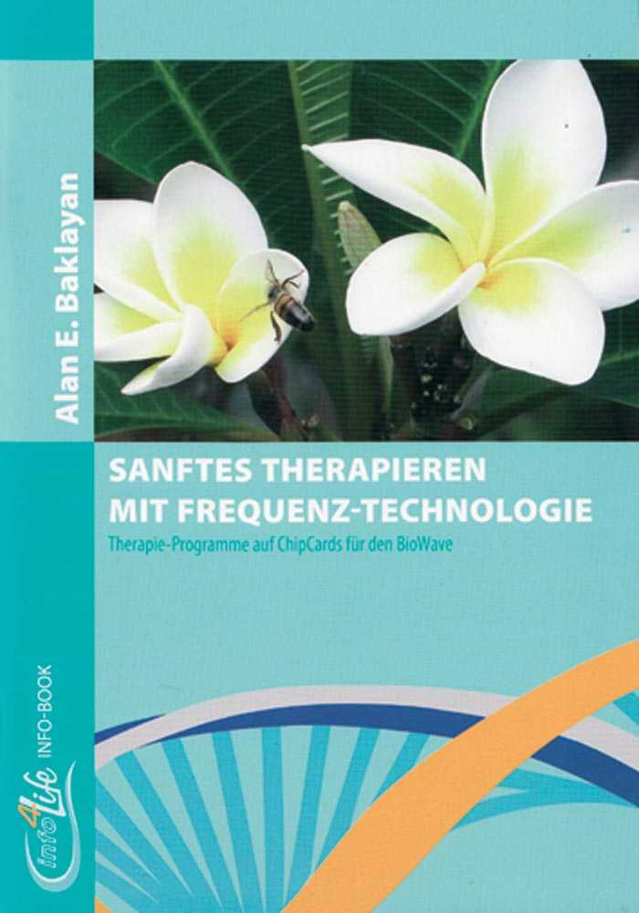 Buch Sanftes Therapieren mit Frequenz-Technologie von Alan Baklayan